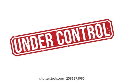 UNDER CONTROL rubber stamp vector illustration on white background