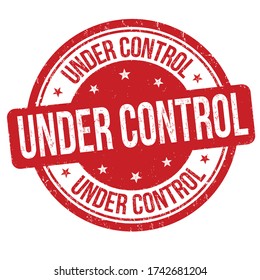 Under control sign or stamp on white background, vector illustration