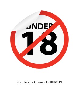 Under eighteen sign on white background 
