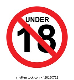 Under eighteen sign.Prohibition sign. Vector illustration