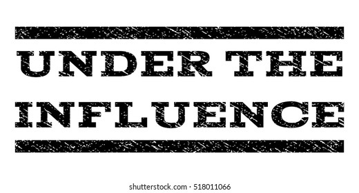 Under The Influence watermark stamp. Text caption between horizontal parallel lines with grunge design style. Rubber seal stamp with scratched texture.