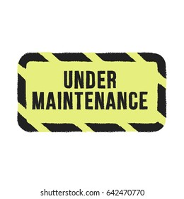 Under Maintenance Sign