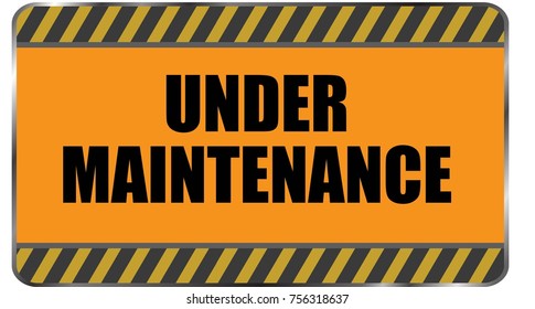 Under Maintenance Signage Vector.