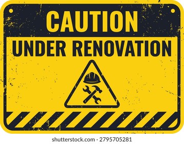 Under renovation caution sign. Construction and maintenance related warning signs: renovation work, restricted access, workplace safety, building improvement, repair activities, hazard awareness and project communication. Editable vector template. Vector illustration.