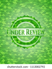  Under Review gUnder Review green emblem with mosaic backgroundreen mosaic emblem
