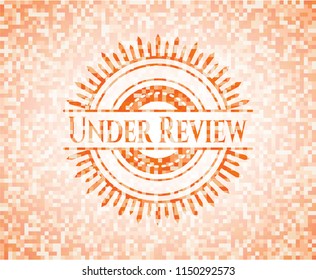 Under Review orange mosaic emblem