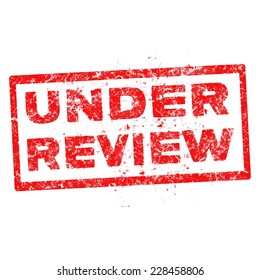 UNDER REVIEW red rubber stamp vector over a white background