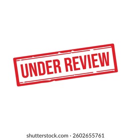 Under review. Rubber stamp design. VECTOR ILLUSTRATION. 