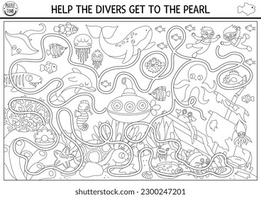 Under the sea black and white maze with marine landscape, wrecked ship, fish. Ocean line preschool activity with dolphin, whale. Water labyrinth game, coloring page. Help divers get to pearl
