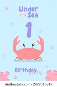 Under the sea kids first birthday greeting card. Cute invitation for children birthday party with red crab and pink corals in blue purple colors. Marine life postcard children concept vector