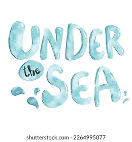 Under the sea text watercolor style vector isolated on white background