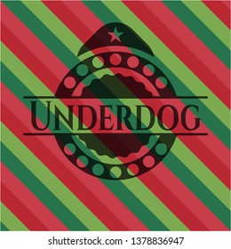 Underdog christmas badge.