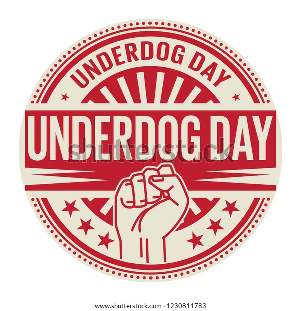 Underdog Day Rubber Stamp Vector Illustration Stock Vector (Royalty ...