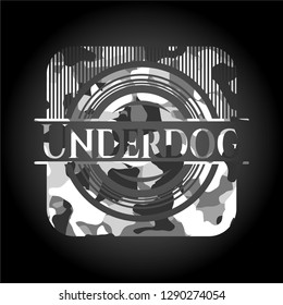 Underdog on grey camouflage pattern
