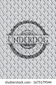 Underdog silver emblem or badge. Scales pattern. Vector Illustration. Detailed.