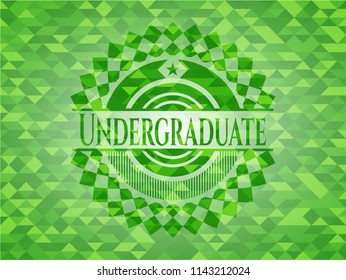 Undergraduate realistic green emblem. Mosaic background