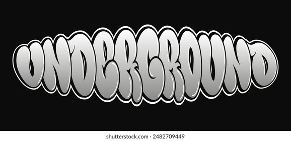 Underground - single word, letters graffiti style. Vector hand drawn logo. Funny cool trippy word Underground, fashion, graffiti style print t-shirt, poster concept