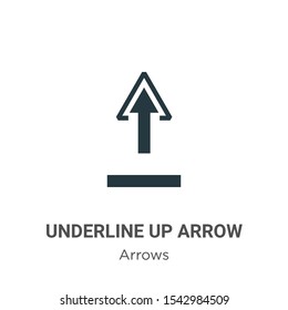 Underline up arrow vector icon on white background. Flat vector underline up arrow icon symbol sign from modern arrows collection for mobile concept and web apps design.