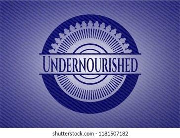 Undernourished emblem with denim high quality background