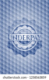 Underpay blue emblem or badge with abstract geometric polygonal pattern background.