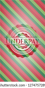Underpay christmas badge background.
