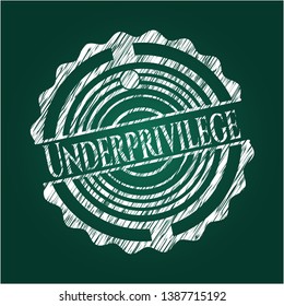Underprivilege chalkboard emblem. Vector Illustration. Detailed.