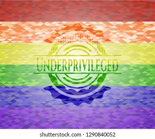 Underprivileged on mosaic background with the colors of the LGBT flag