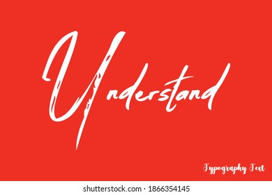 Understand Brush Calligraphy Text On Red Background