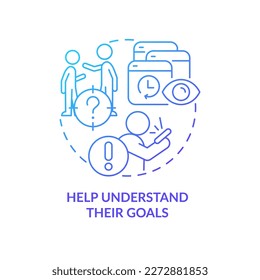Understand goals blue gradient concept icon. Content overload. Reduce teen anxiety from doomscrolling abstract idea thin line illustration. Isolated outline drawing. Myriad Pro-Bold font used