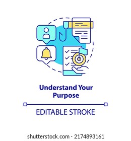 Understand purpose concept icon. Tip for designing website abstract idea thin line illustration. Identify particular topic. Isolated outline drawing. Editable stroke. Arial, Myriad Pro-Bold fonts used