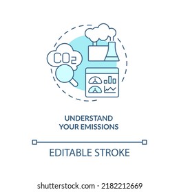 Understand your emissions turquoise concept icon. Transforming to net zero abstract idea thin line illustration. Isolated outline drawing. Editable stroke. Arial, Myriad Pro-Bold fonts used