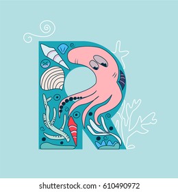 Underwater alphabet: sea doodle elements like octopus, shells and seaweeds. Cute children illustration. The letter R