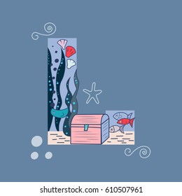 Underwater alphabet: sea doodle elements like chest, fishes, sea star. Cute children illustration. The letter L