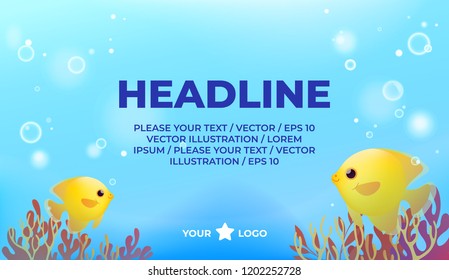 Underwater banner and yellow fishes   corals  Vector illustration in colorful style 