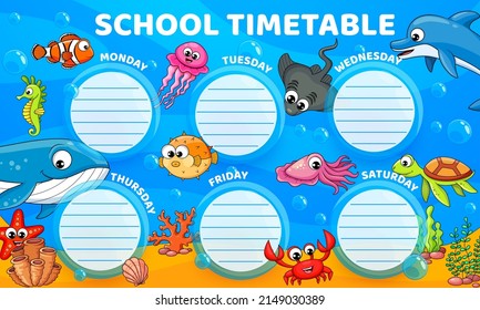 Underwater Cartoon Animals Education Timetable Schedule. Vector Planner Of Student Classes, Week Organizer Or Study Plan On Blue Sea Background Frame, Fish, Whale, Squid And Crab, Dolphin And Starfish