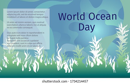 Underwater landscape of the seabed. Vector illustration banner for World Ocean Day. Green algae on a background of blue water.