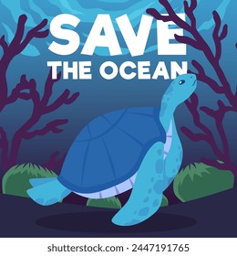Underwater scene with a sea turtle in the depths of the blue ocean on a coral background. Graphic poster depicting the ecology and wildlife of the ocean to preserve a safe habitat
