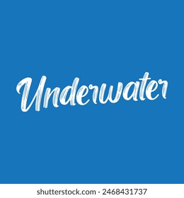 underwater text on blue background.