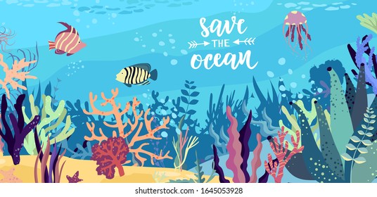 Underwater world in the ocean. Coral reef, undersea fauna of tropics. Cute fishes and medusa. Save the ocean hand lettering text. Flat cartoon vector illustration.