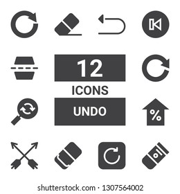 undo icon set. Collection of 12 filled undo icons included Eraser, Refresh, Arrows, Arrow, Reload, Back, Flip, Circular arrow, Undo
