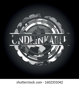 Undrinkable on grey camo pattern