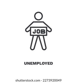 unemployed icon. Thin line unemployed icon from Insurance and Coverage collection. Outline vector isolated on white background. Editable unemployed symbol can be used web and mobile