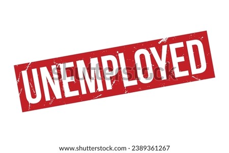 Unemployed Rubber Stamp Seal Vector