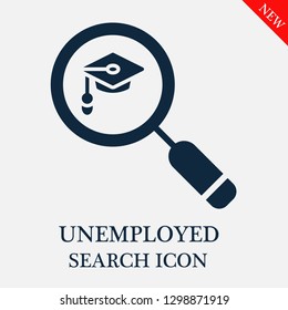 Unemployed search icon. Editable Unemployed search icon for web or mobile.