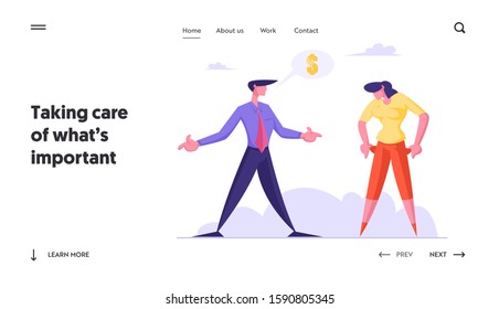 Unemployment, Bankruptcy and Poverty Website Landing Page. Woman Showing Empty Pockets to Businessman Asking Money from her. Creditor Demand Debt Web Page Banner. Cartoon Flat Vector Illustration