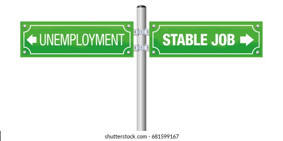 UNEMPLOYMENT and STABLE JOB written on a green guidepost - isolated vector illustration on white background.
