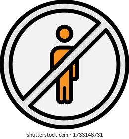 Unemployment Vector Color Icon Design, No Entry Allowed, Economic consequences of COVID-19 on white background, Socio-economic issues symbol after Coronavirus pandemic, Unauthorized Person not allowed