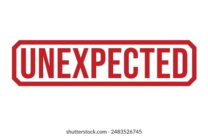 Unexpected Red rubber stamp on white background. Unexpected stamp sign. Unexpected stamp.