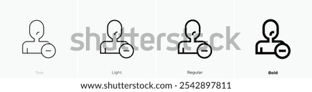 unfollow icon. Thin, Light Regular And Bold style design isolated on white background