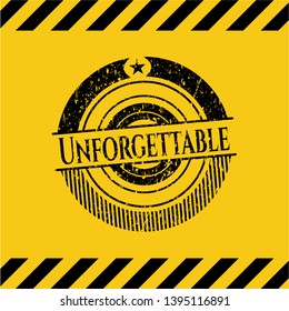 Unforgettable black grunge emblem, yellow warning sign. Vector Illustration. Detailed.